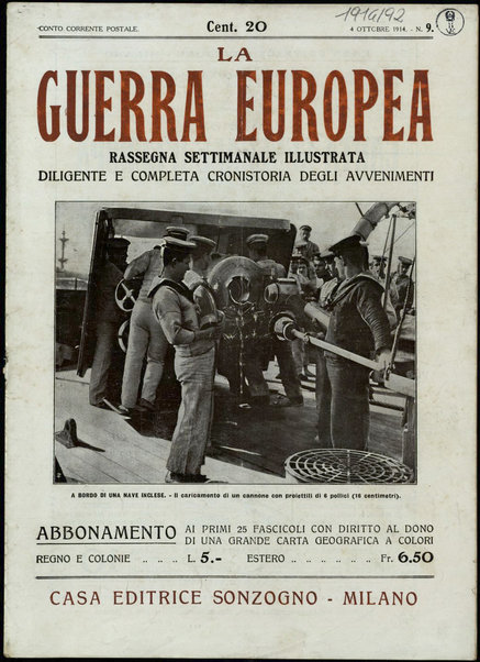 La guerra europea : diligente e completa cronistoria degli avvenimenti : rassegna settimanale illustrata